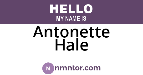 Antonette Hale