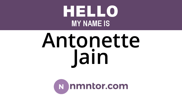 Antonette Jain