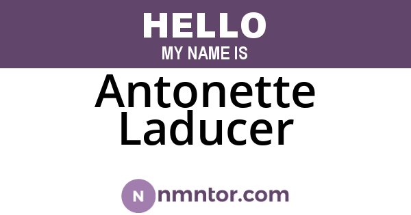 Antonette Laducer