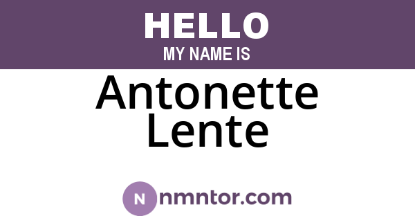 Antonette Lente