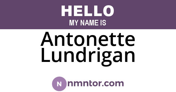 Antonette Lundrigan