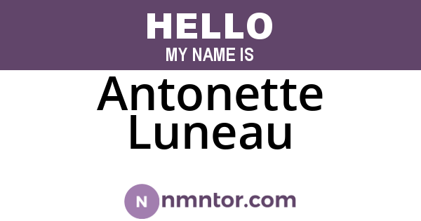 Antonette Luneau