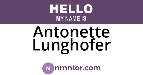 Antonette Lunghofer