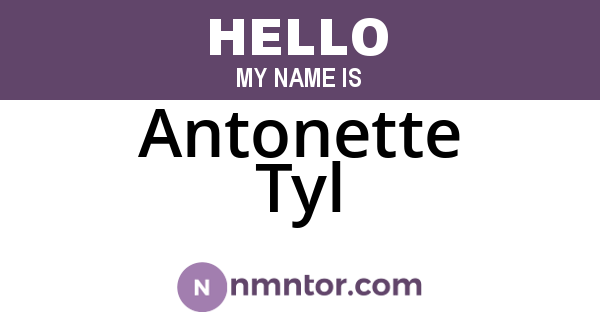 Antonette Tyl