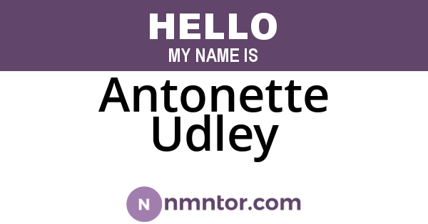 Antonette Udley