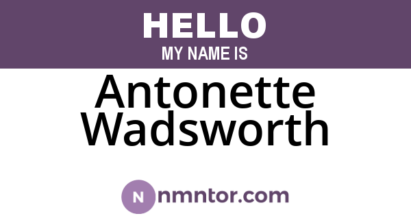 Antonette Wadsworth