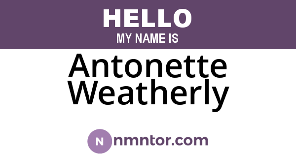 Antonette Weatherly