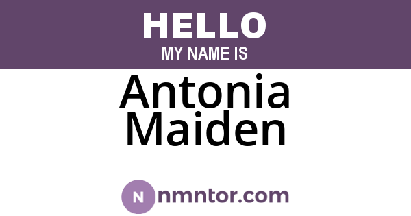 Antonia Maiden