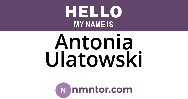 Antonia Ulatowski