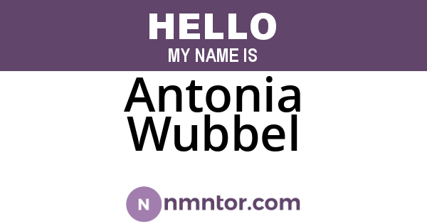 Antonia Wubbel
