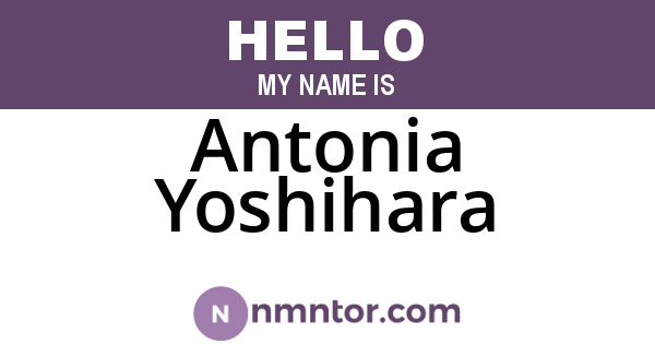 Antonia Yoshihara