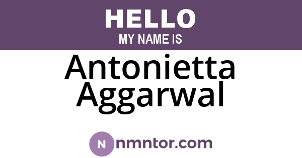 Antonietta Aggarwal