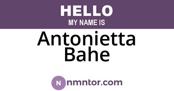 Antonietta Bahe