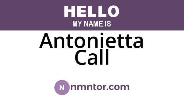 Antonietta Call