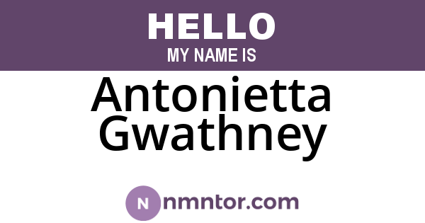 Antonietta Gwathney