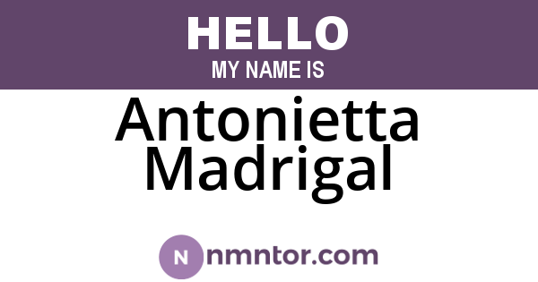 Antonietta Madrigal