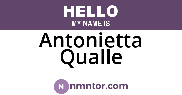 Antonietta Qualle