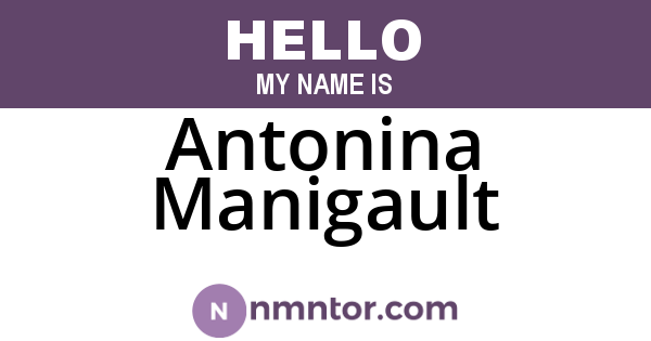 Antonina Manigault
