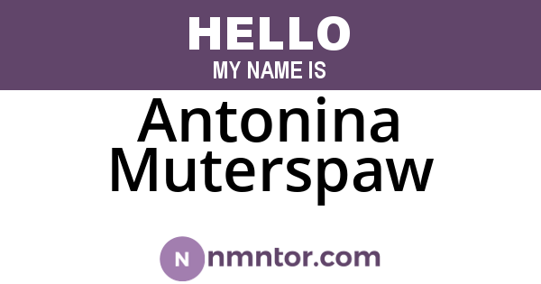 Antonina Muterspaw