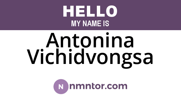 Antonina Vichidvongsa
