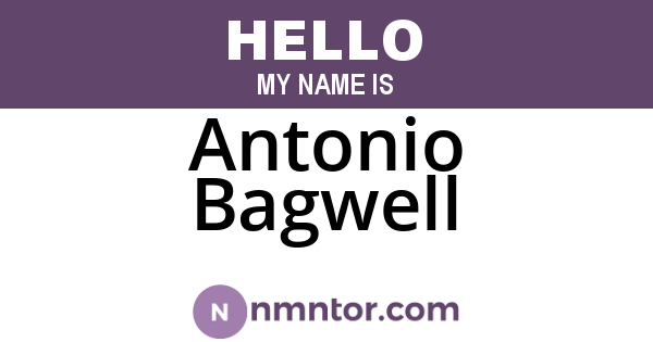 Antonio Bagwell