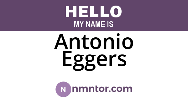 Antonio Eggers