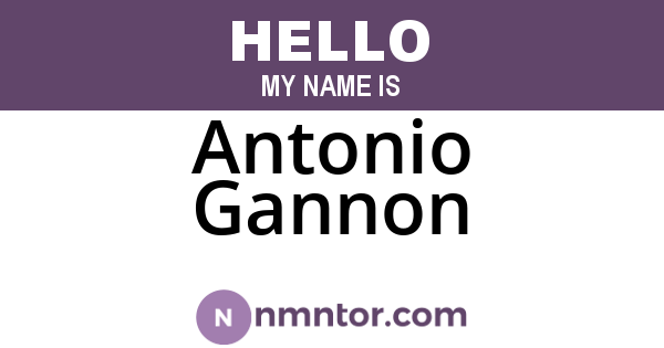 Antonio Gannon
