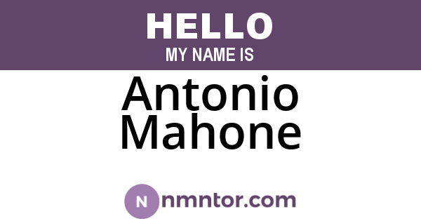 Antonio Mahone