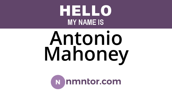 Antonio Mahoney