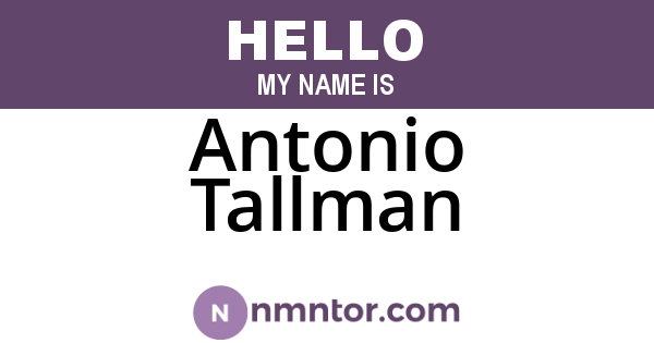 Antonio Tallman