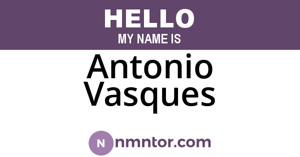 Antonio Vasques