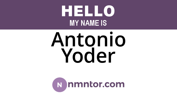 Antonio Yoder