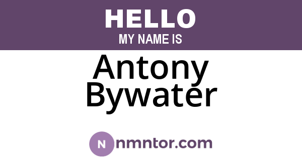 Antony Bywater