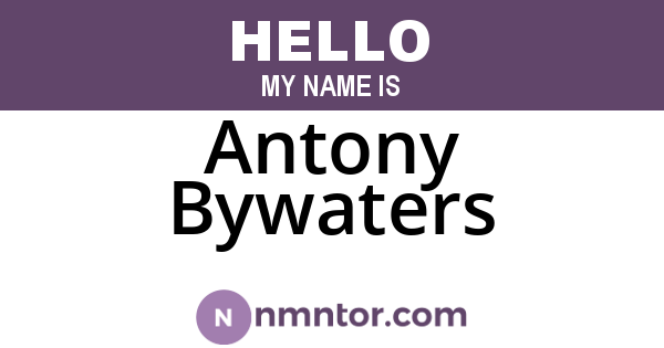 Antony Bywaters