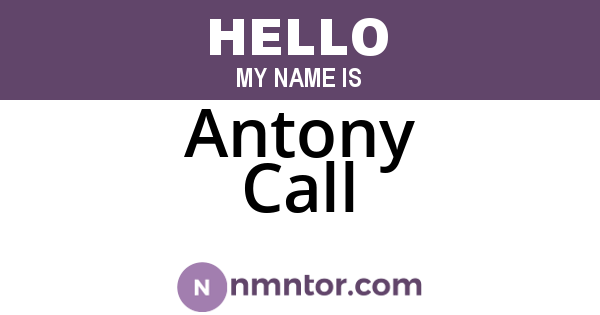 Antony Call