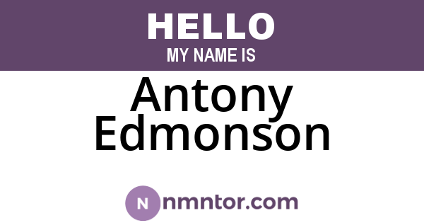 Antony Edmonson