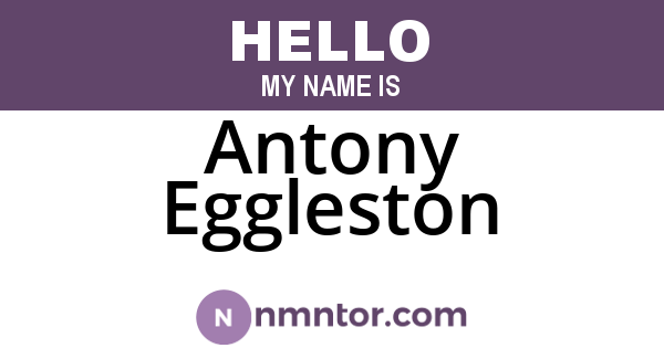 Antony Eggleston
