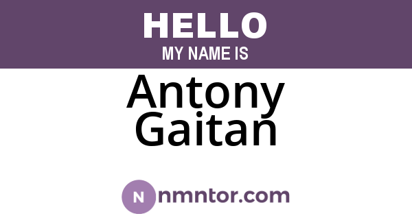 Antony Gaitan