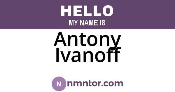 Antony Ivanoff