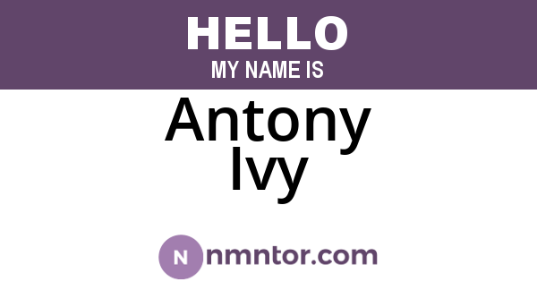 Antony Ivy