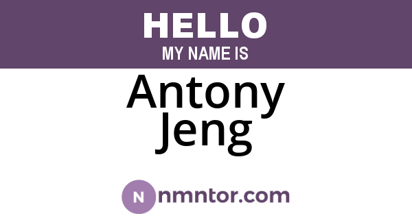 Antony Jeng