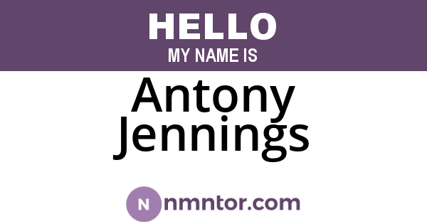 Antony Jennings