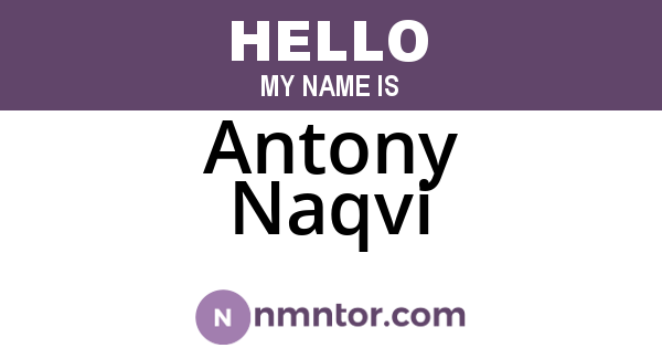 Antony Naqvi