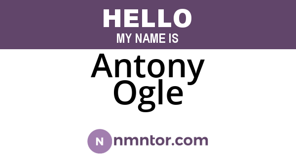 Antony Ogle