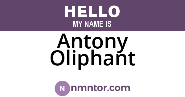 Antony Oliphant