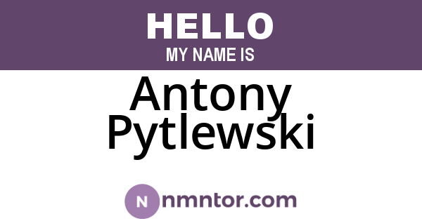 Antony Pytlewski
