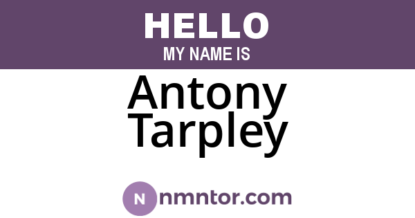Antony Tarpley