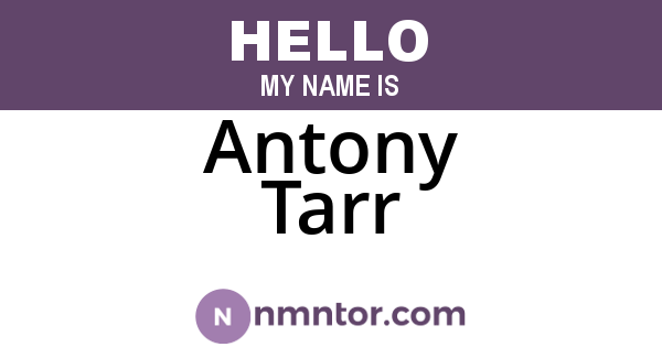 Antony Tarr