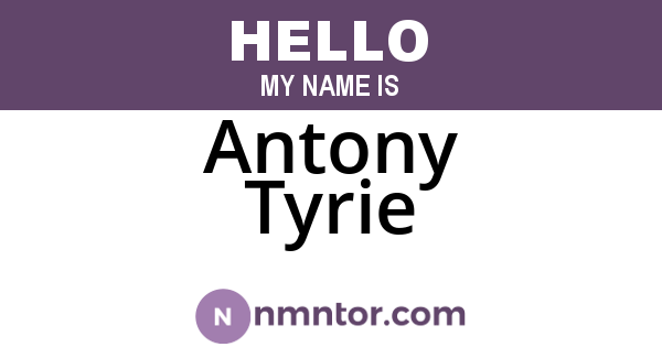 Antony Tyrie