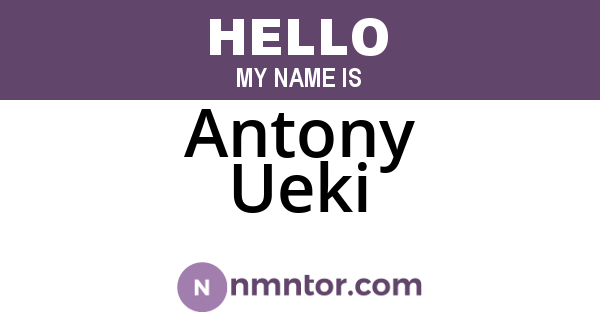 Antony Ueki